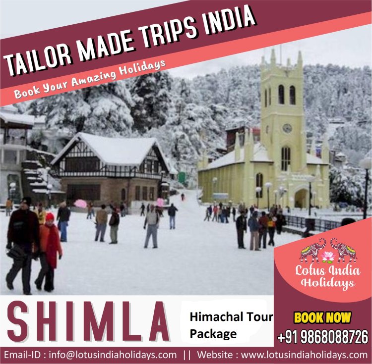 Best Himachal Tour Package from Delhi – Lotus India Holidays